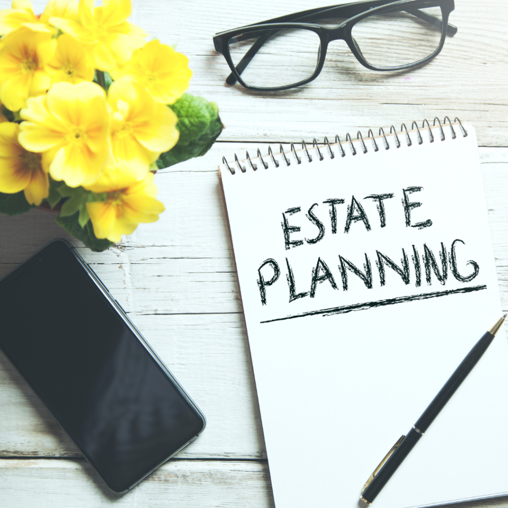 Estate planning on a notepad.